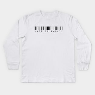 Made in Hawaii Kids Long Sleeve T-Shirt